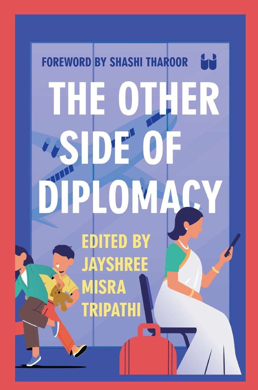 The Other Side of Diplomacy: Spouses Share Untold&nbsp;Stories
