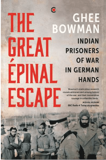 The Great Épinal Escape: The Untold Story of the Largest Prisoner Escape in World War&nbsp;II