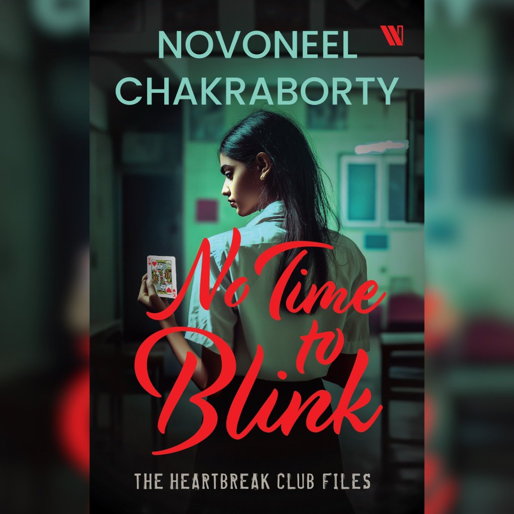 Book Review: No Time to Blink by Novoneel Chakraborty, Know all the reason to read this&nbsp;book