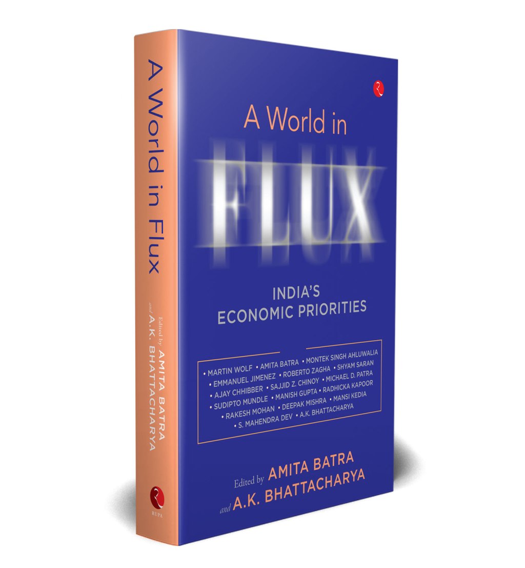 A World in Flux: India’s Economic&nbsp;Priorities