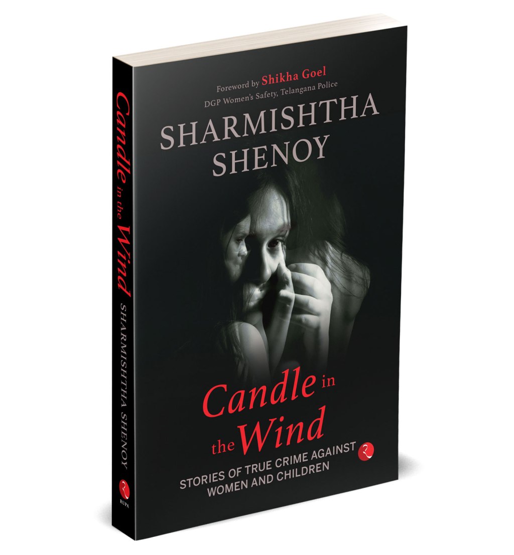 Sharmishtha Shenoy’s New Book Candle in the Wind Exposes the Dark Realities of Gendered Violence in&nbsp;India