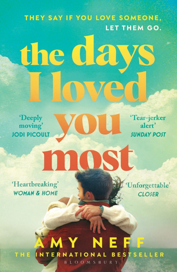 A Love Story for the Ages: Amy Neff’s The Days I Loved You Most Offers Tender Reflections on Life, Death, and&nbsp;Legacy