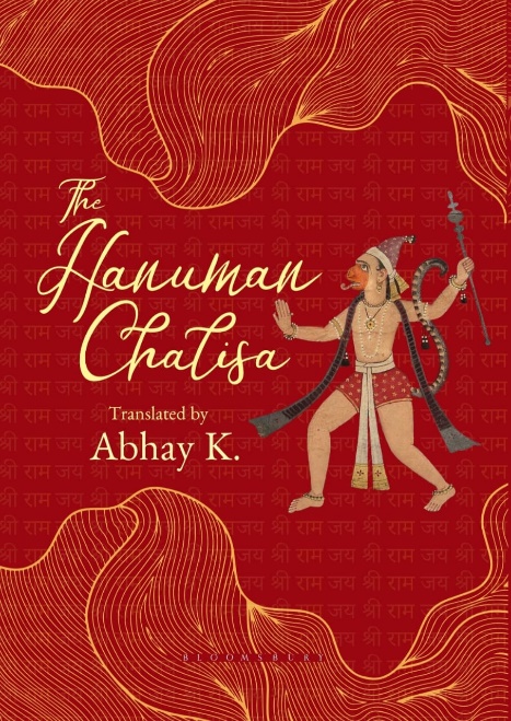 Abhay K.’s New Translation of Hanuman Chalisa Brings Timeless Devotion to Contemporary Readers