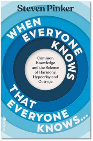 Steven Pinker Unpacks the Hidden Psychology of “What Everyone Knows” in His Groundbreaking New Book