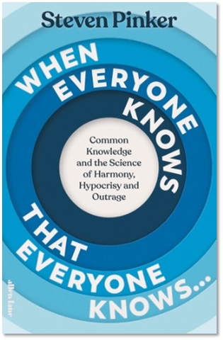 Steven Pinker Unpacks the Hidden Psychology of “What Everyone Knows” in His Groundbreaking New&nbsp;Book