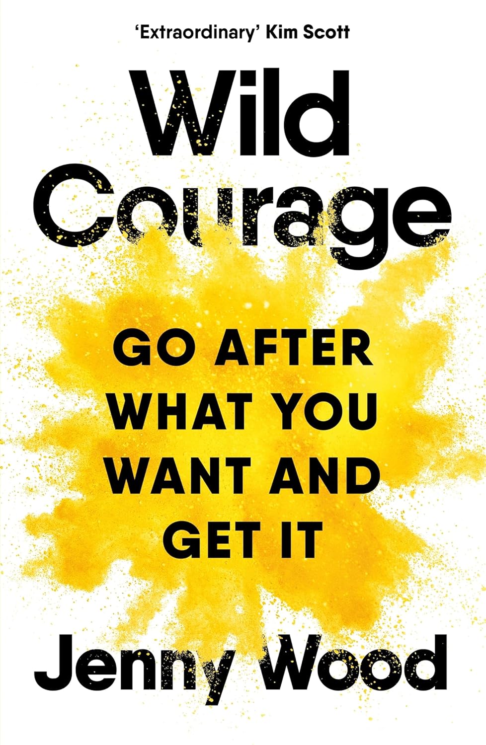 Wild Courage by Jenny Wood: A Journey Beyond Fear