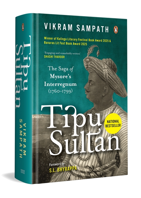 Book Review: Tipu Sultan – The Saga of Mysore’s Interregnum (1760–1799)