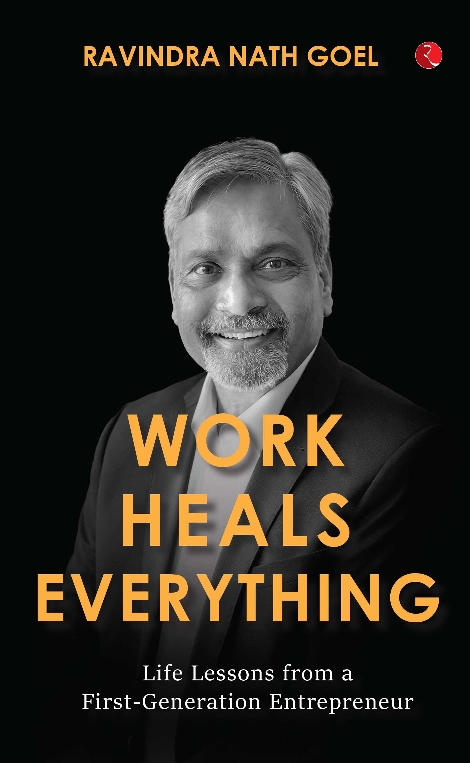 The Healing Power of the Daily Grind: Lessons from Work Heals Everything