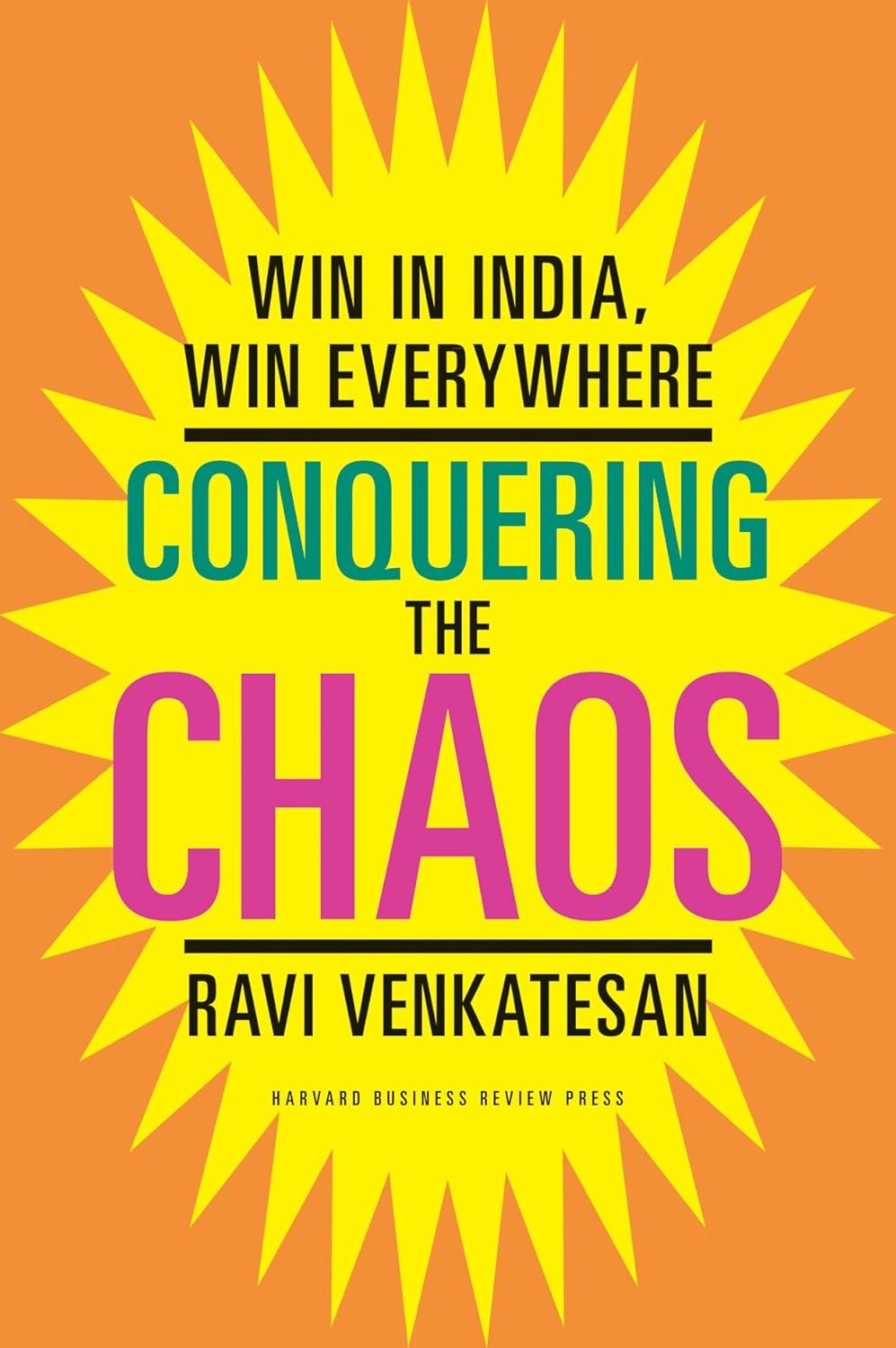 Penguin India Reissues Conquering the Chaos with New Introduction as India’s Business Moment&nbsp;Deepens