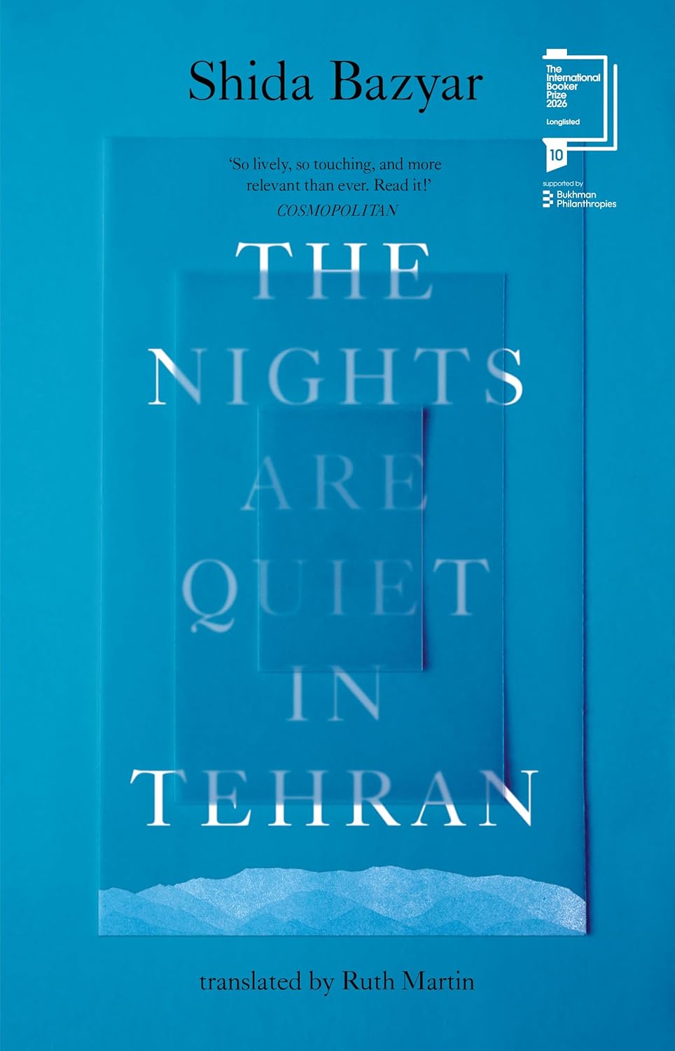 The Nights Are Quiet in Tehran Shortlisted for International Booker Prize&nbsp;2026