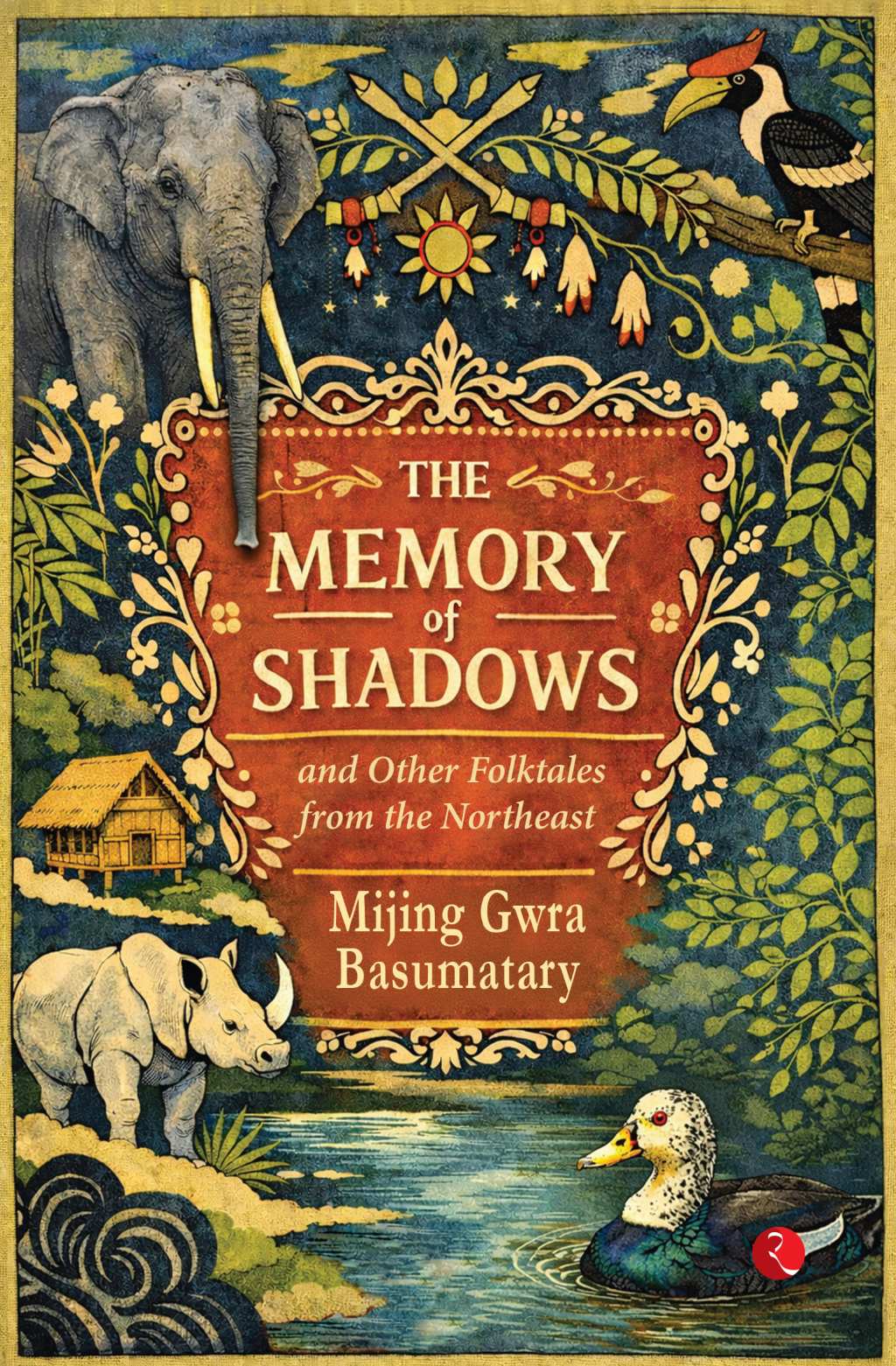 Book Review: The Memory of Shadows and Other Folktales from the Northeast by Mijing Gwra&nbsp;Basumatary
