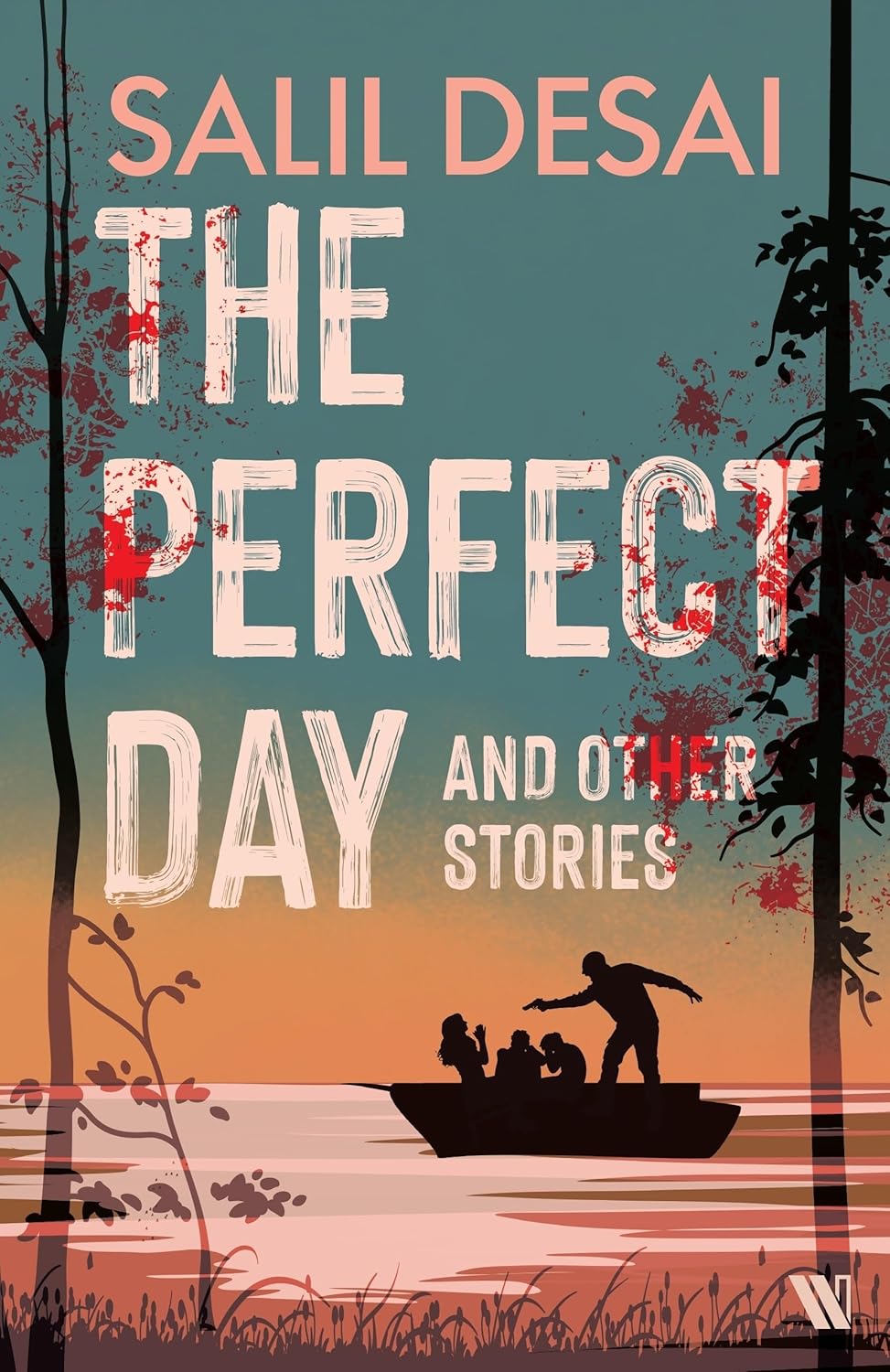 Book Excerpt | The Perfect Day and Other Stories by Salil Desai (Westland Books)
