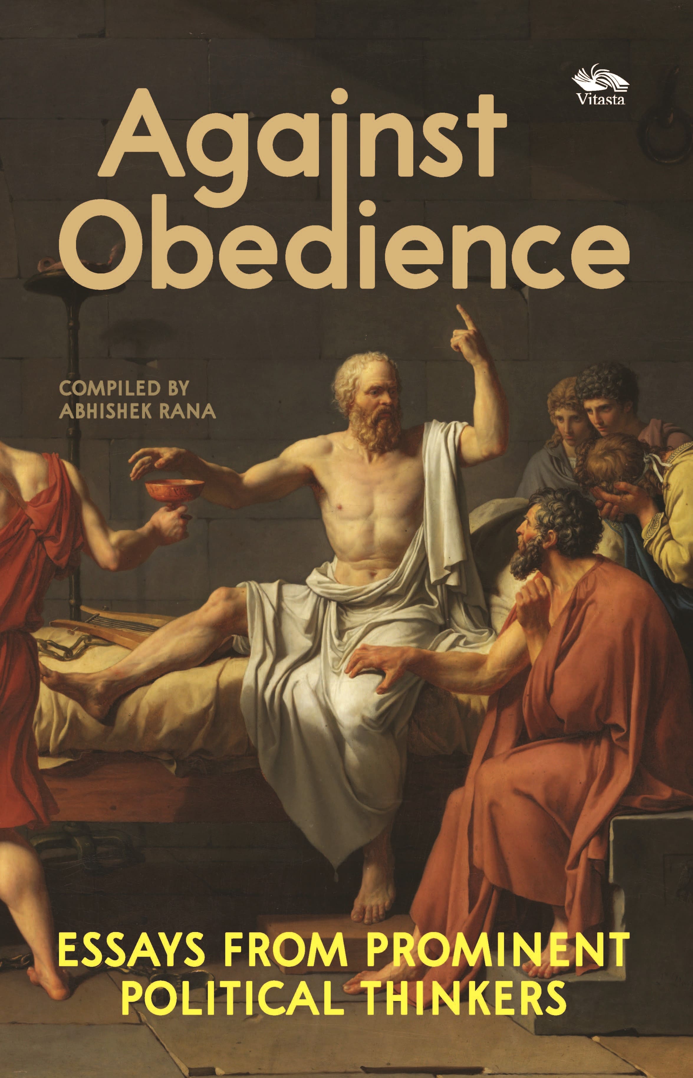 Book Review | Against Obedience: A timely return to the ideas that shaped modern freedom