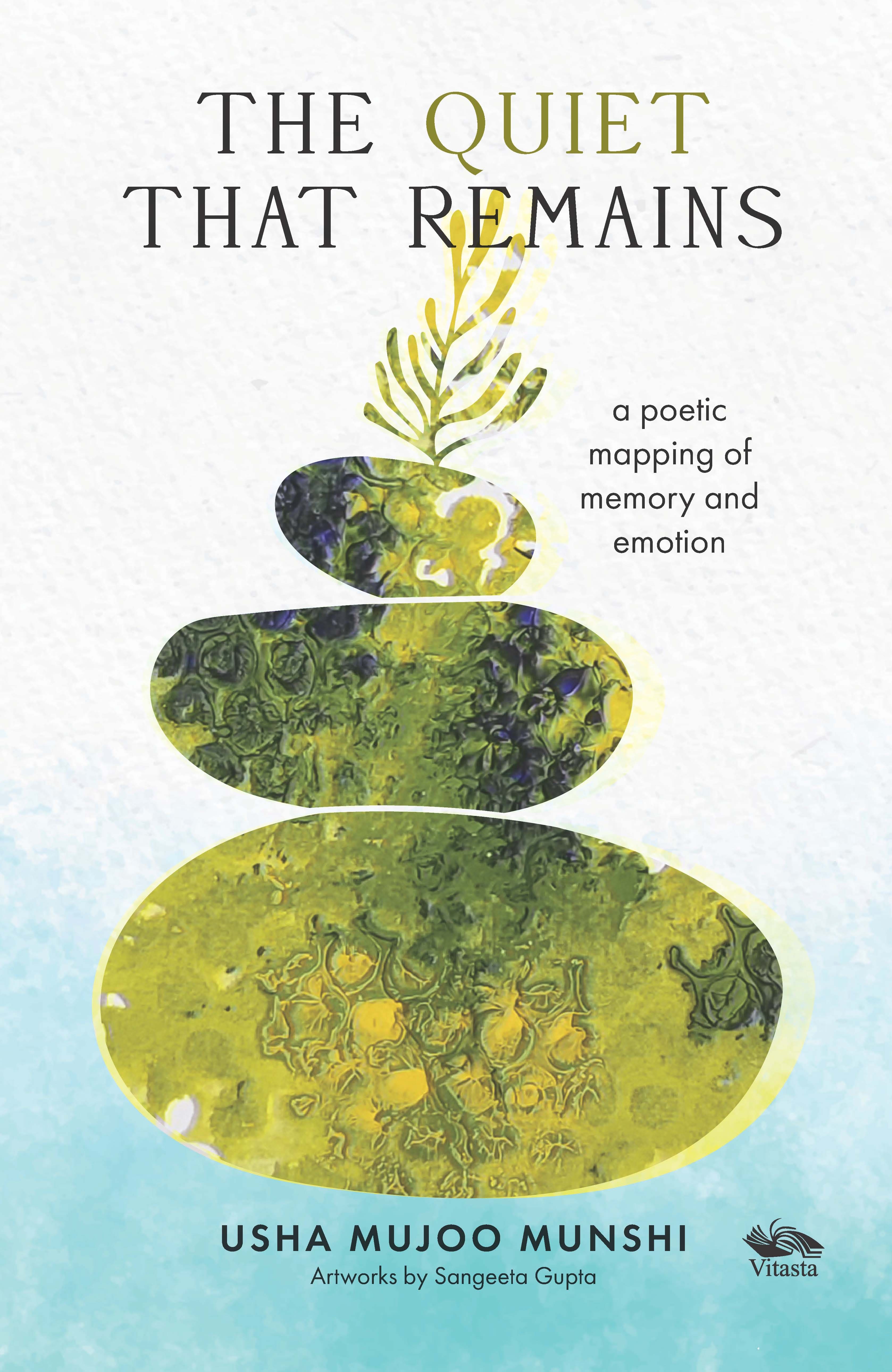 Book Review | The Quiet That Remains: Where stories find a second life in poetry